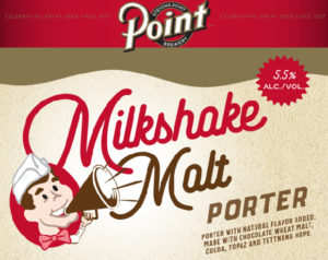 Milkshake Malt Porter from Point Brewery