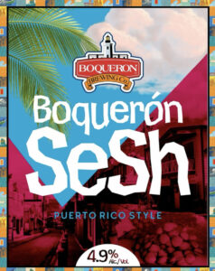 Boquerón Brewing Revives a Classic: Sesh, the Ultimate Caribbean Crusher