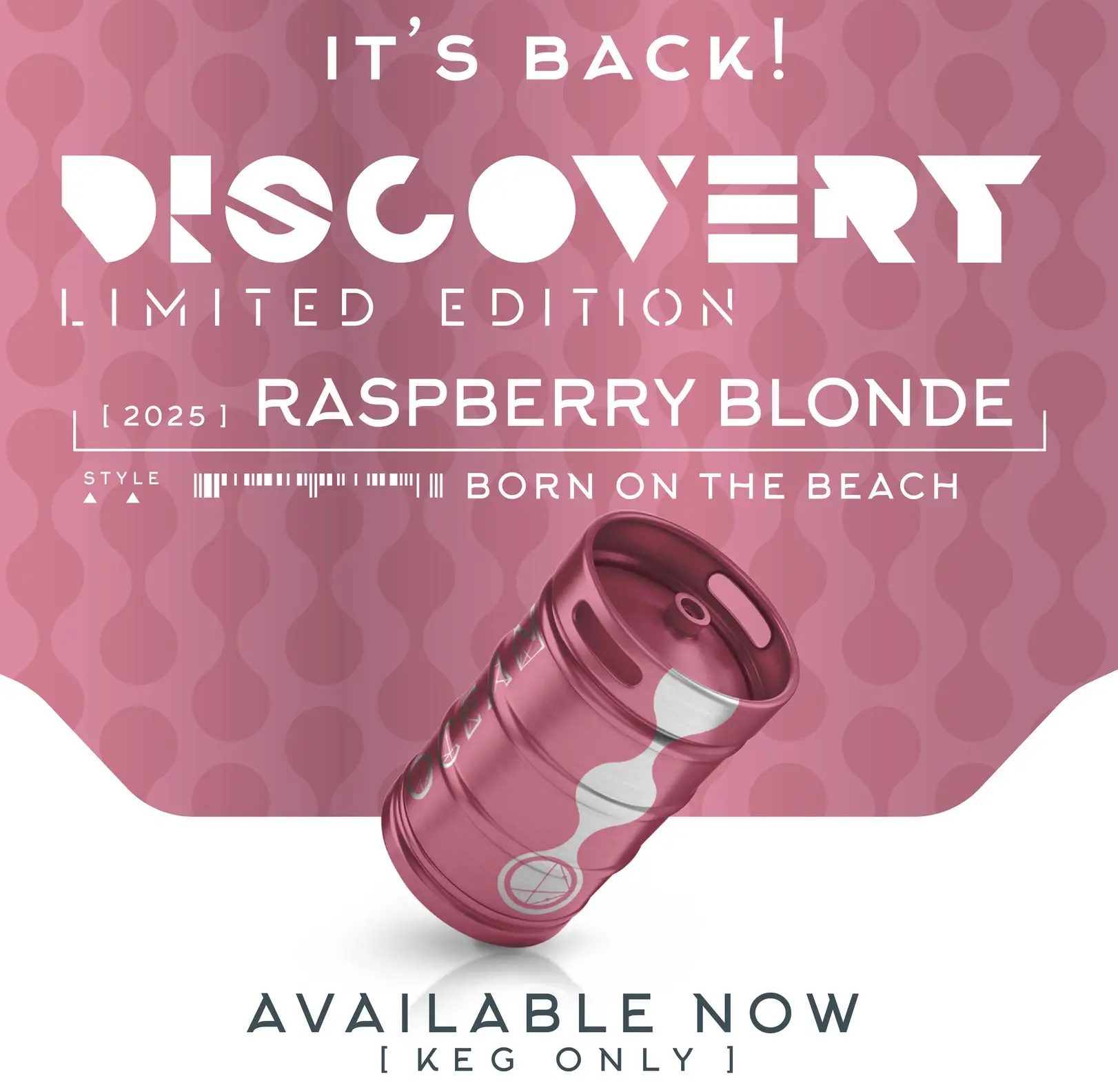 Fresh from the Barrel: Discovery Raspberry Blonde Is Tapping Now