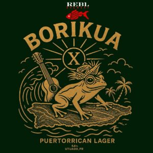 Celebrate 10 Years of REBL Brewery With BORIKUA X Lager